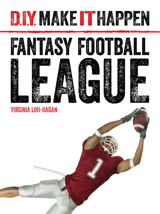 Title details for Fantasy Football League by Virginia Loh-Hagan - Available